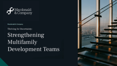 Thriving in Uncertainty - Strengthening Multifamily Development Teams